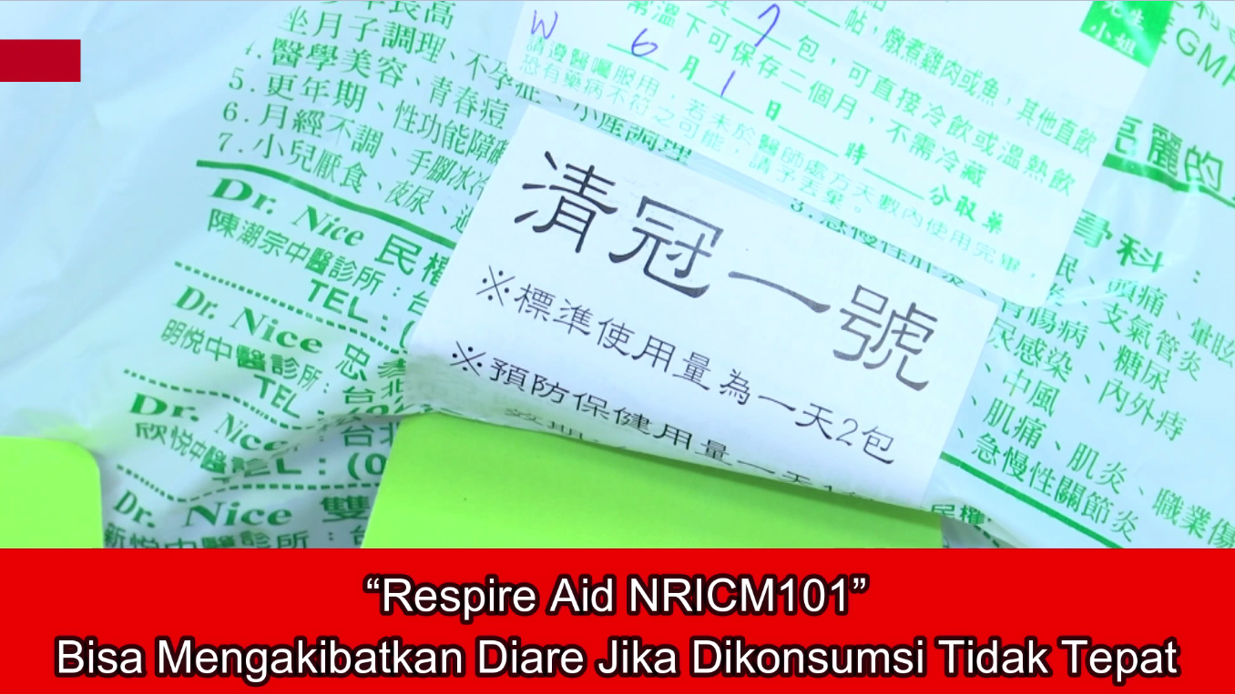 “Respire Aid NRICM101”, Bisa Mengakibatkan Diare Jika Dikonsumsi Tidak Tepat