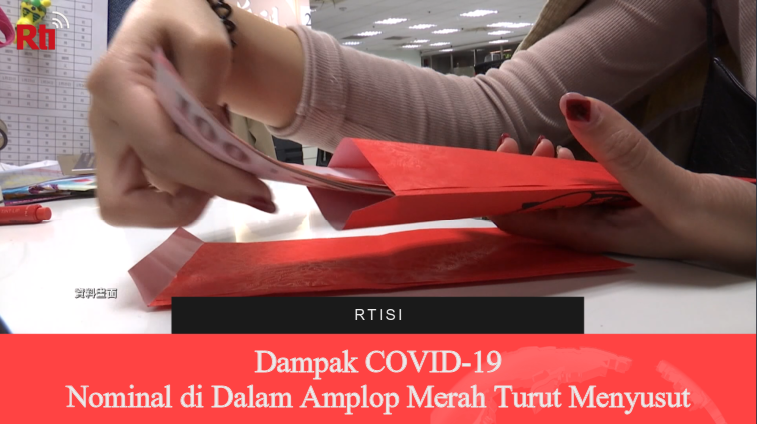 Dampak COVID-19, Nominal di Dalam Amplop Merah Turut Menyusut