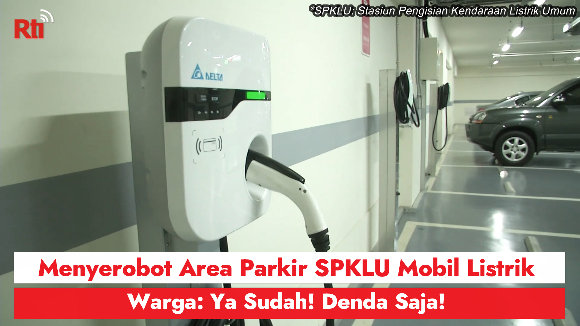 Menyerobot Area Parkir SPKLU Mobil Listrik, Warga: Ya Sudah! Denda Saja!