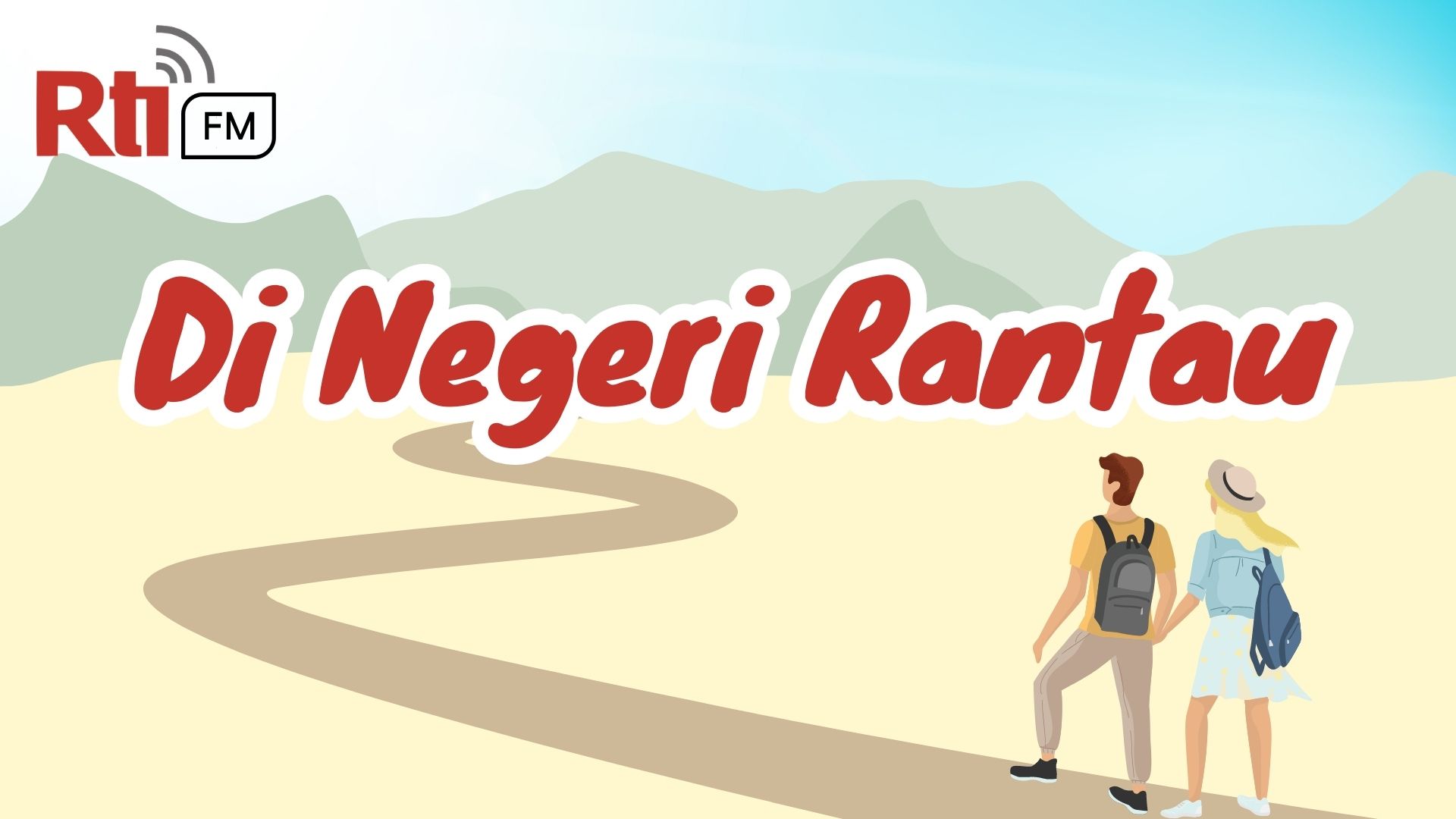 Di Negeri Rantau - RtiFM Online Rabu