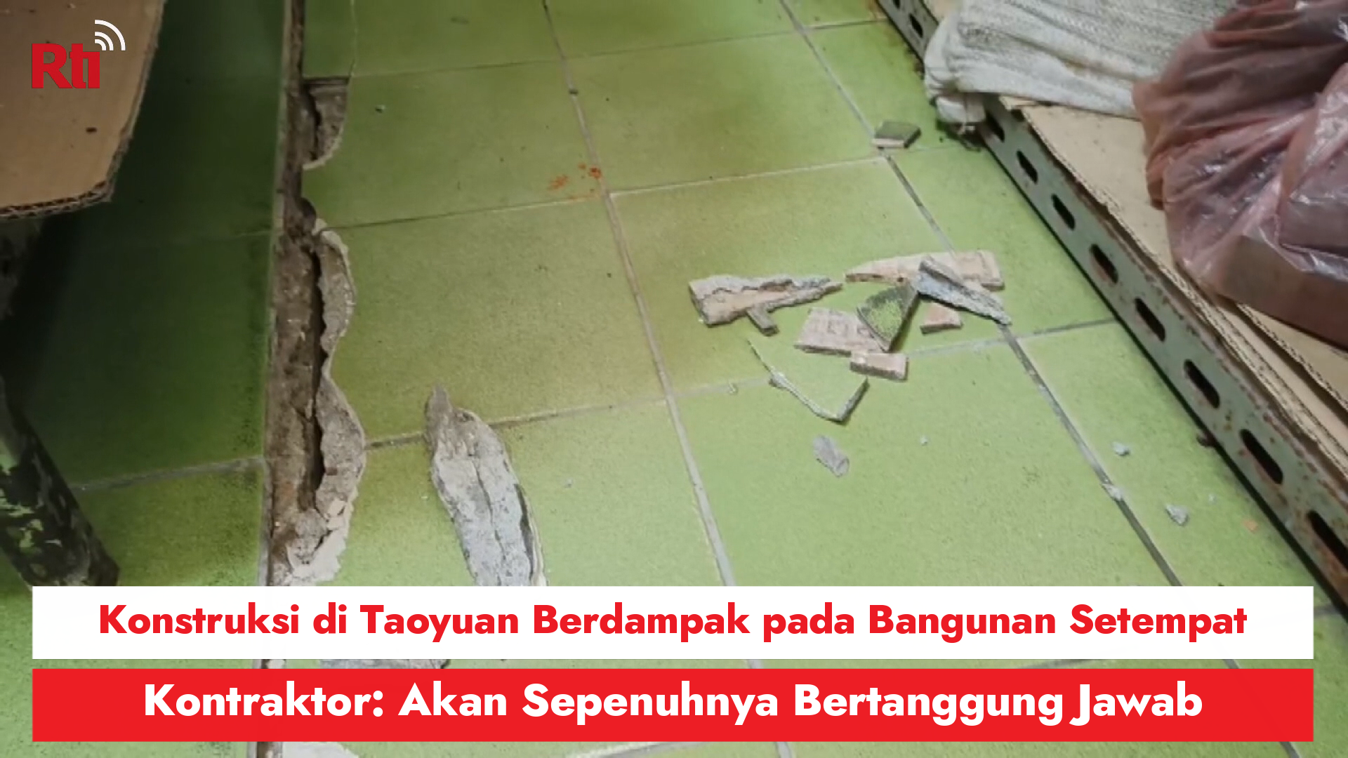 Konstruksi di Taoyuan Berdampak pada Bangunan Setempat, Kontraktor: Akan Sepenuhnya Bertanggung Jawab