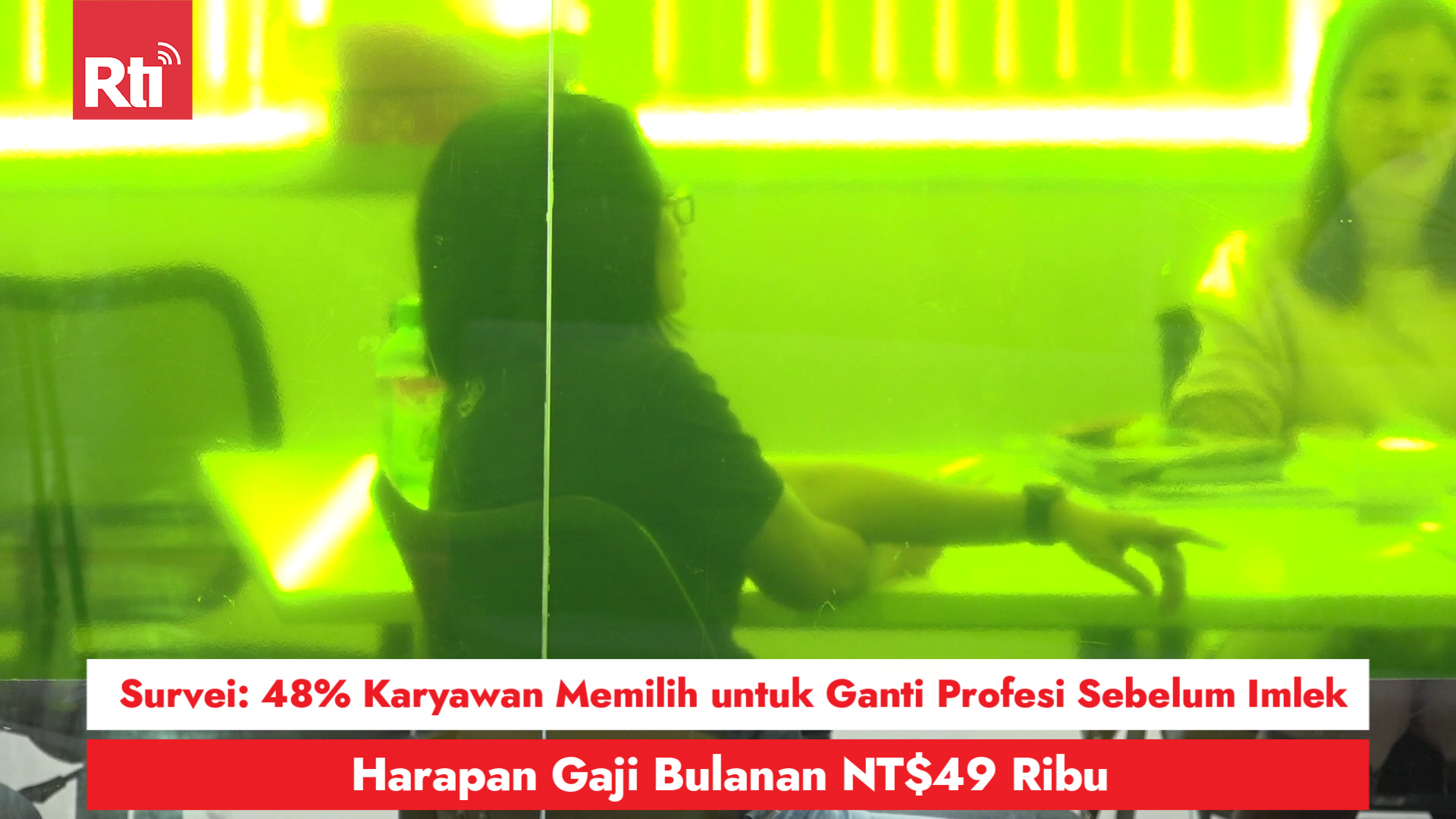 Survei: 48% Karyawan Memilih untuk Ganti Profesi Sebelum Imlek, Harapan Gaji Bulanan NT$49 Ribu