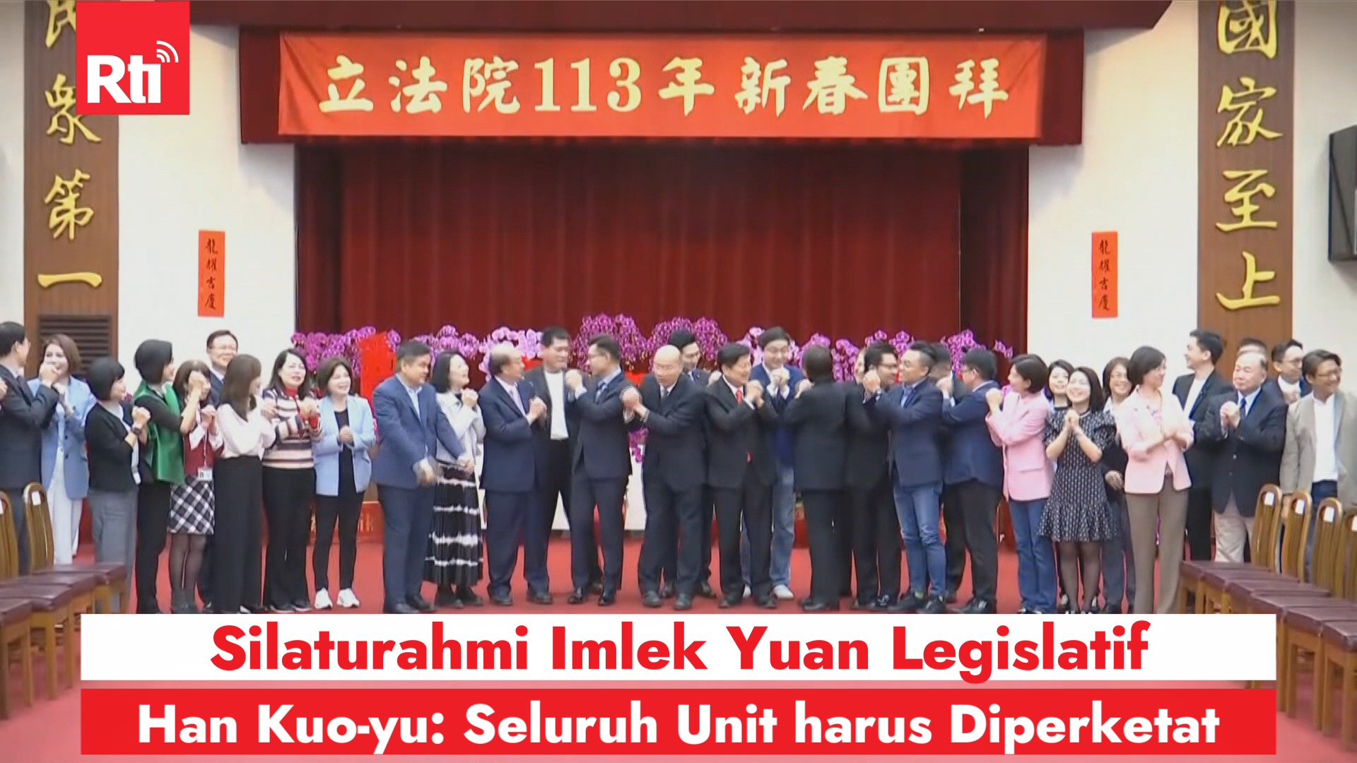 Silaturahmi Imlek Yuan Legislatif, Han Kuo-yu: Seluruh Unit harus Diperketat