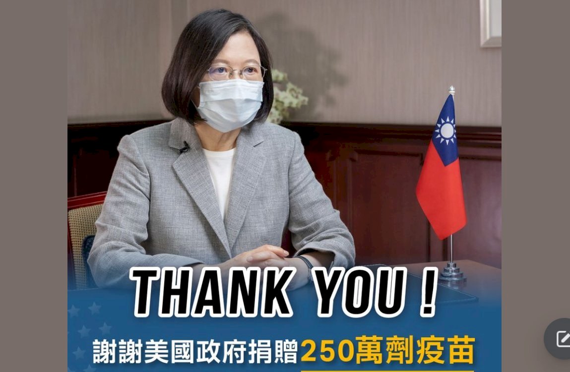 Terima Kasih atas Pemberian 2,5 Juta Dosis Vaksin  Presiden Tsai: Sahabat Sejati