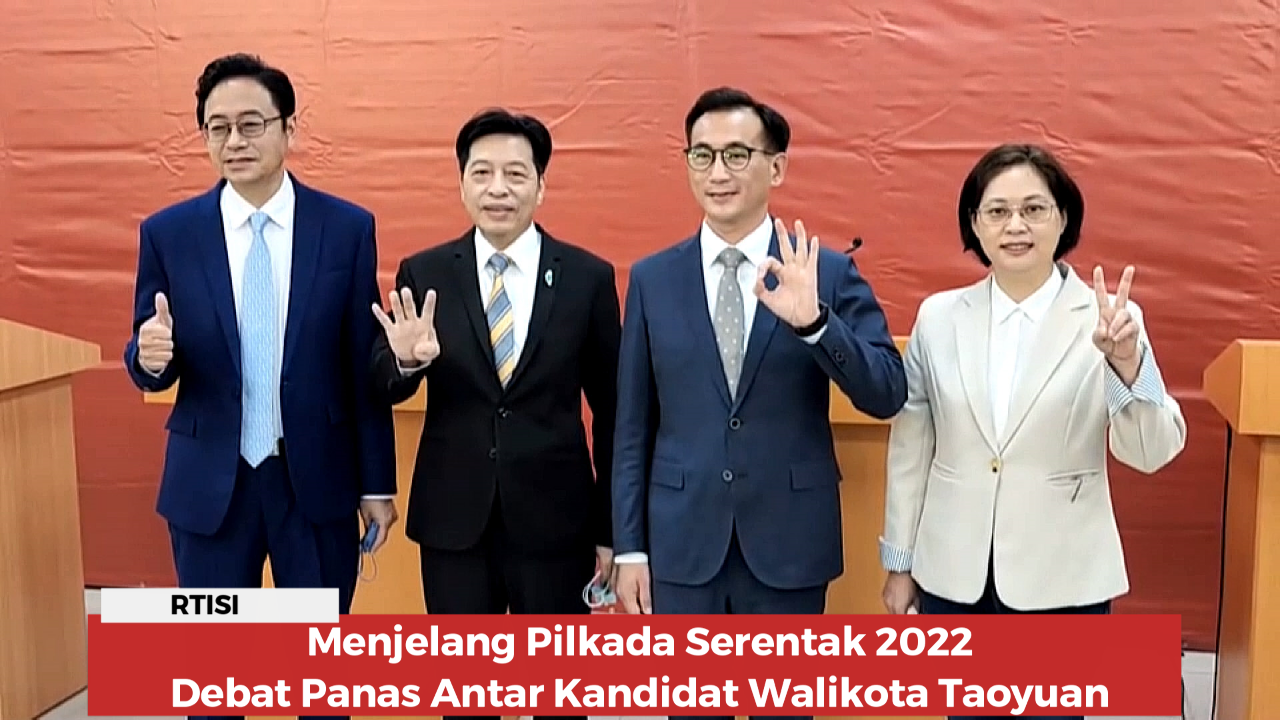 (Pemilu 9 In 1) Debat Panas Antar Kandidat Walikota Taoyuan