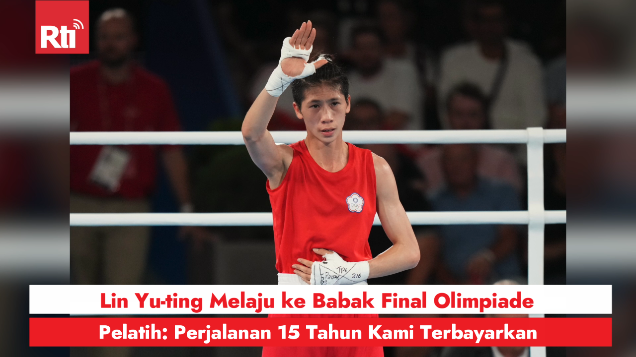 Lin Yu-ting Melaju ke Babak Final Olimpiade, Pelatih: Perjalanan 15 Tahun Kami Terbayarkan