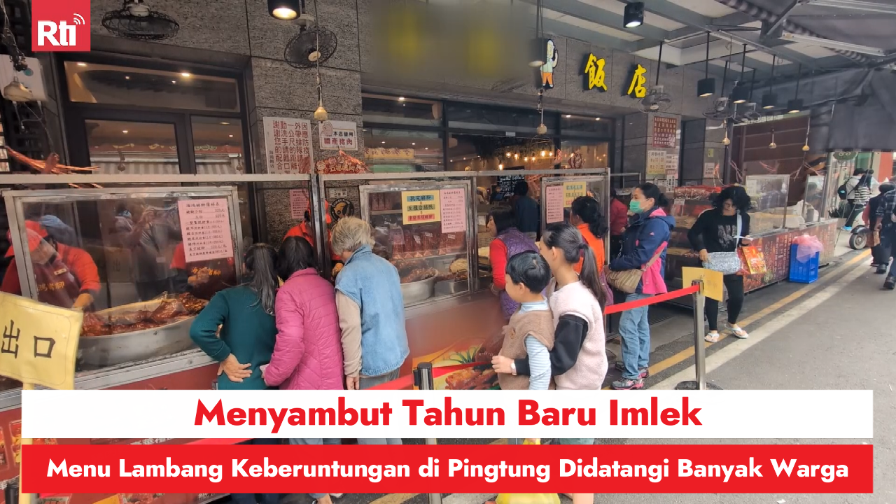 Menyambut Tahun Baru Imlek, Menu Lambang Keberuntungan di Pingtung Didatangi Banyak Warga 圖/Rti